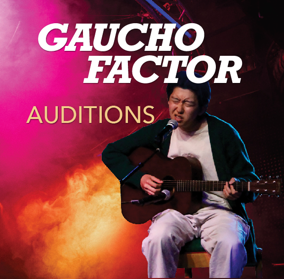 gaucho factor auditions