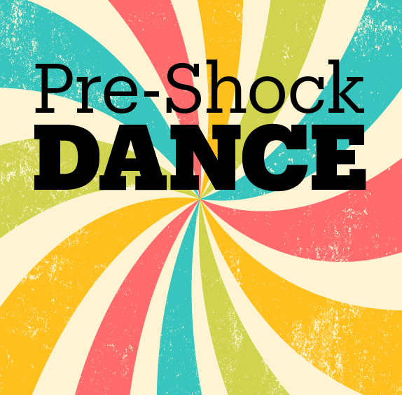 Pre-Shock Dance